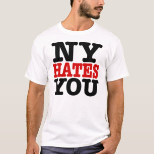 NY hasst Sie T - Shirt