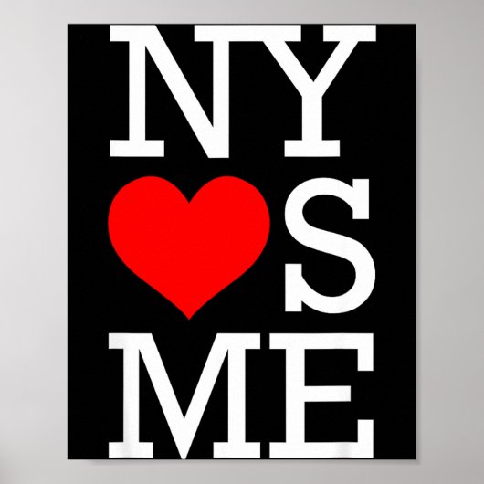 Ny Loves Me Funny I Heart New York  Poster (Vorne)