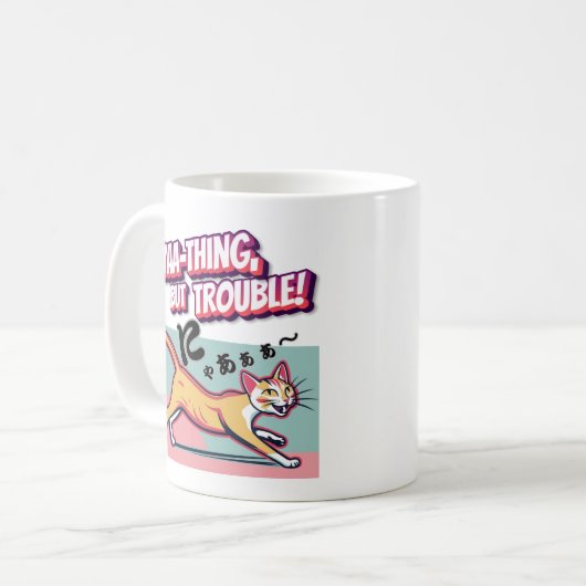 "Nyaaa-thing but Trouble" - Mischievous Calico Cat Kaffeetasse (Vorderseite Links)