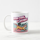 "Nyaaa-thing but Trouble" - Mischievous Calico Cat Kaffeetasse (Links)