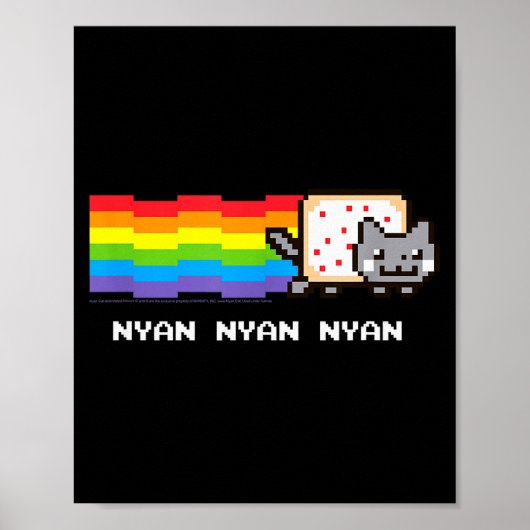 Nyan Cat Nyan Nyan Nyan Rainbow Funny Internet Mem Poster (Vorne)