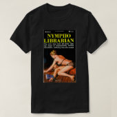 Nympho Librarian T-Shirt (Design vorne)