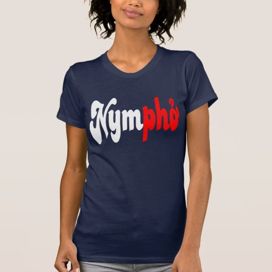 Nympho T-Shirt (Vorderseite)