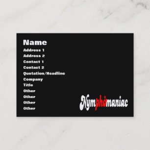 Nymphomane Business Card Visitenkarte