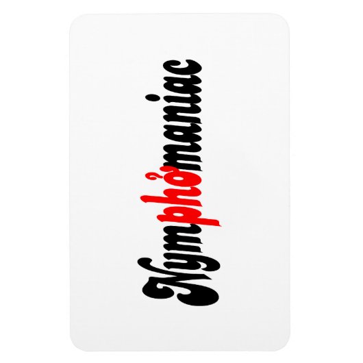 Nymphomanisch Magnet (Vertikal)
