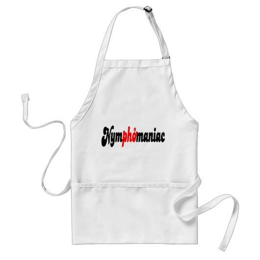 Nymphomanisch Schürze (Vorne)