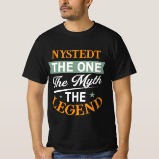 Nystedt Der Eine Der Mythos Die Legende T-Shirt