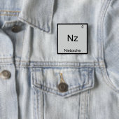 Nz - Nietzsche Funny Element Chemistry Symbol T-Sh Button (Beispiel)