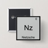 Nz - Nietzsche Funny Element Chemistry Symbol T-Sh Button (Vorne & Hinten)