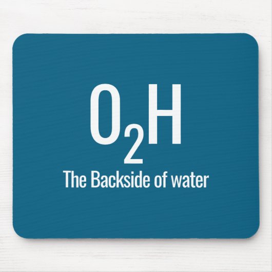 O2h die Rückseite des Wassers Mousepad (Vorne)