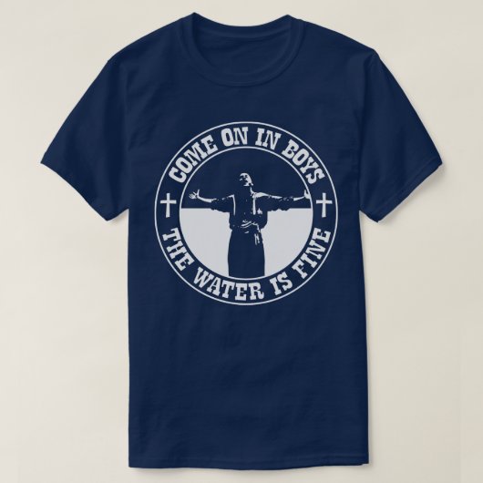 O Bruder, wo du das Wasser bist, ist gut. T-Shirt (Design vorne)