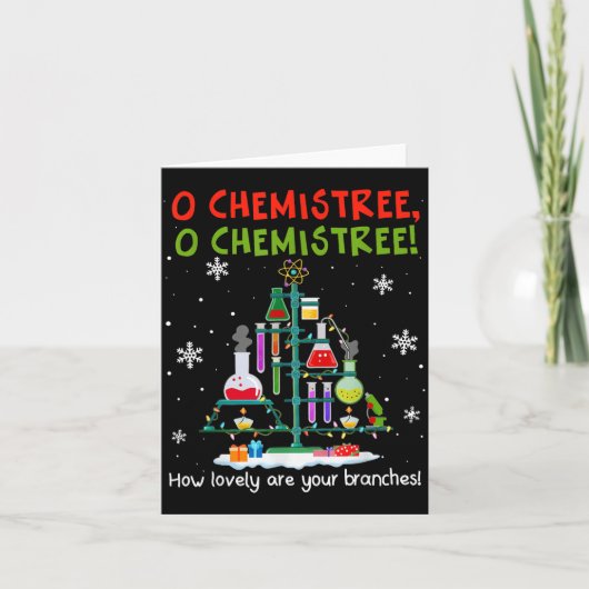 O Chemistree How Lovely Are Your Branches Teacher Karte (Vorderseite)
