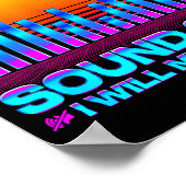 O Engineer Quotes Don't Mess With The Sound Guy  Poster (Ecke)