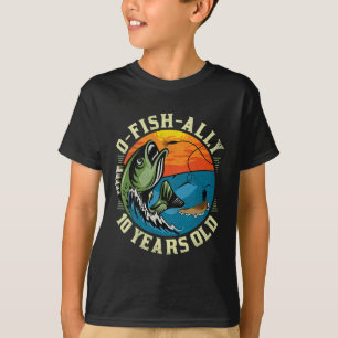 O-fisch-al 10 Jahre alt  T-Shirt