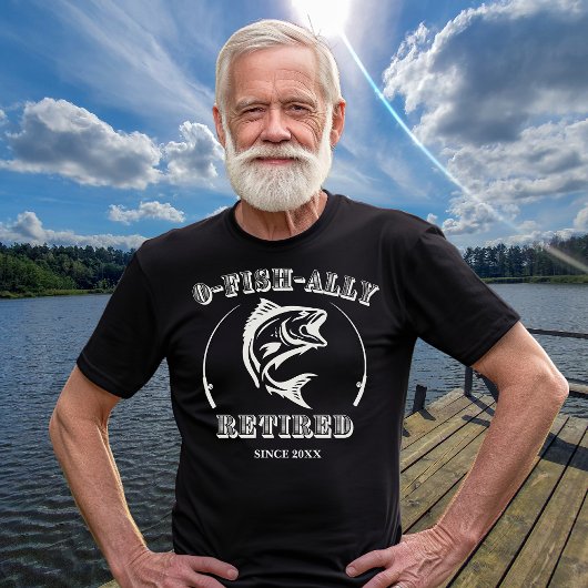 O-Fisch-Fetired Funny Fishing Gift für Ruhestand T-Shirt