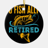 O Fischalliierte Ruheständler Keramik Ornament (Vorne)