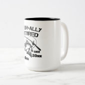 O Fischallzu müde 2025 individuelle Name Zweifarbige Tasse (VorderseiteRechts)