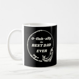 O-Fish-ally Best Vater Tasse
