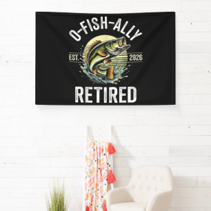 O-Fish-Ally Im Ruhestand 2026 Fischer Angeln Banner