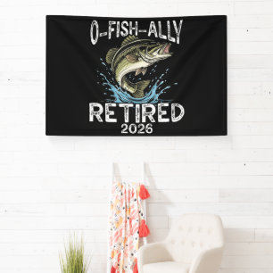 O-Fish-Ally Im Ruhestand 2026 Humor Lustig Banner
