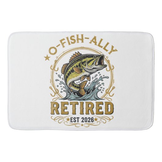 O Fish Ally Im Ruhestand Seit 2026 Fischerei-Rente Badematte (Vorderseite)