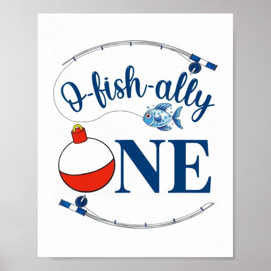 O-fish-ally One Fishing Boy First Birthday Ofishal Poster (Vorne)