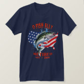 "O-FISH-ALLY Remüde:Proud, Free, and Fishing 2025 T-Shirt (Design vorne)