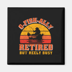 O-fish-ally Rentner Lustiges Fischer-Shirt Ruhesta Magnet