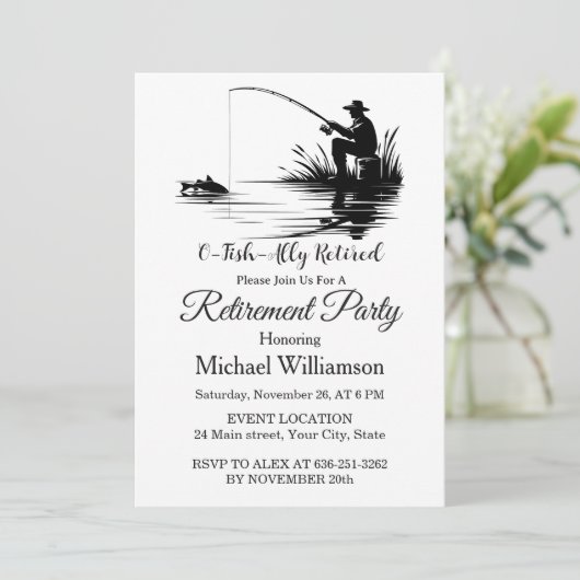 O-Fish-Ally Retired Fishing Retirement Party Einladung (Stehend Vorderseite)