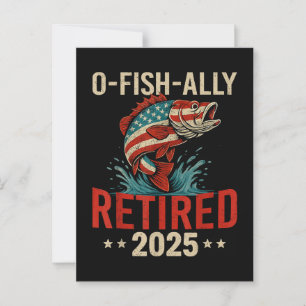 O-Fish-Ally Ruhestand 2025 Fischermann-Ruhestand  Postkarte