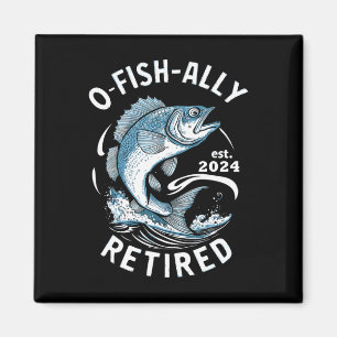 O-fish-ally Ruhestand B Angeln Magnet