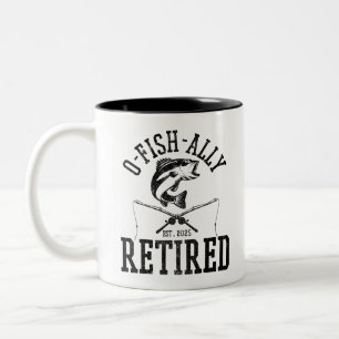 O Fishally Remüde 2025 Befischung Ruhestand 2025 Zweifarbige Tasse