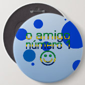 O-Freund Número 1 in den brasilianischen Button (Vorne & Hinten)