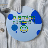 O-Freund Número 1 in den brasilianischen Button (Beispiel)