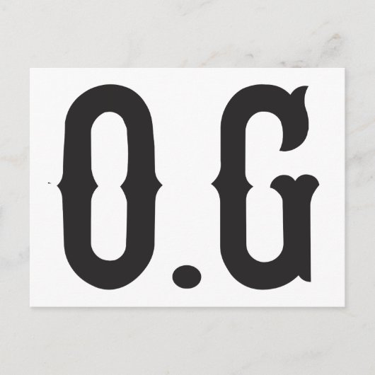 O.G. Original Gangster Postkarte (Vorderseite)