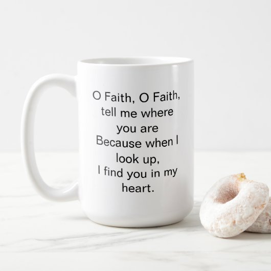 O Glaube Inspiration Zitat Kaffeetasse (Mit Donut)