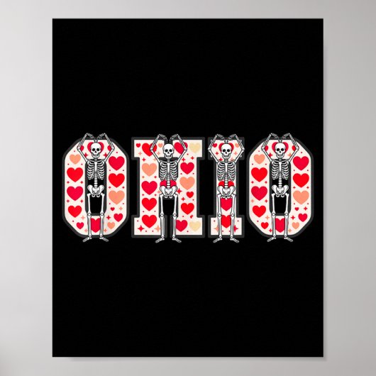 O-h-i-o Funny Skeletons Ohio In Midwestern Valenti Poster (Vorne)