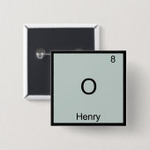 O - Henry Funny Chemsitry Element Symbol T - Shirt Button (Vorne & Hinten)