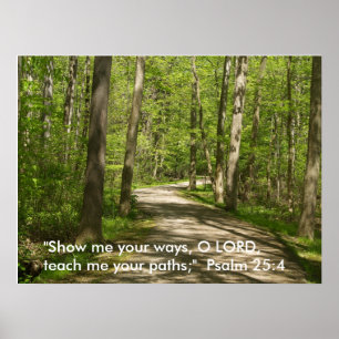 O Herr, lehre mir deine Wege. Psalm 25 Poster