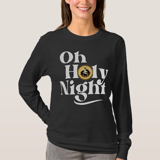 O Holy Night T-Shirt (Vorderseite)