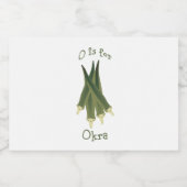 O ist für Okra Lebensmitteletikett (Einzelnes Label)