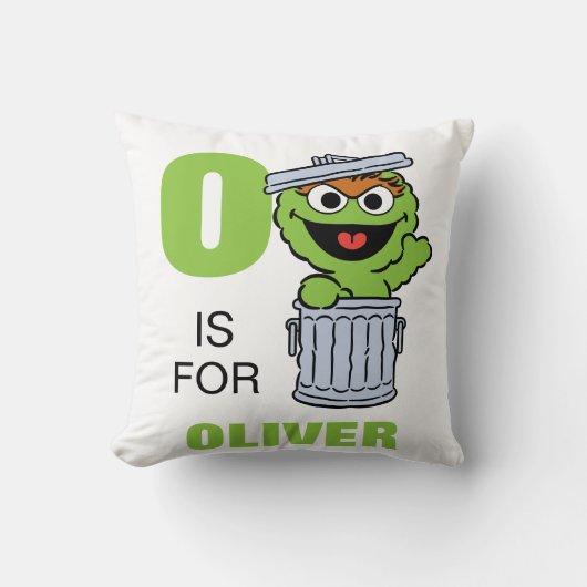 O ist für Oscar der Grouch | Name hinzufügen Kissen (Vorderseite)
