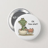 O.K. Jetzt was? Button (Vorne & Hinten)