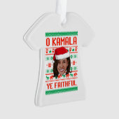 O KAMALA YE FAITHFUL ORNAMENT (Vorderseite)