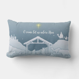 O Lass uns Adore Ihm Accent Pillow Lendenkissen