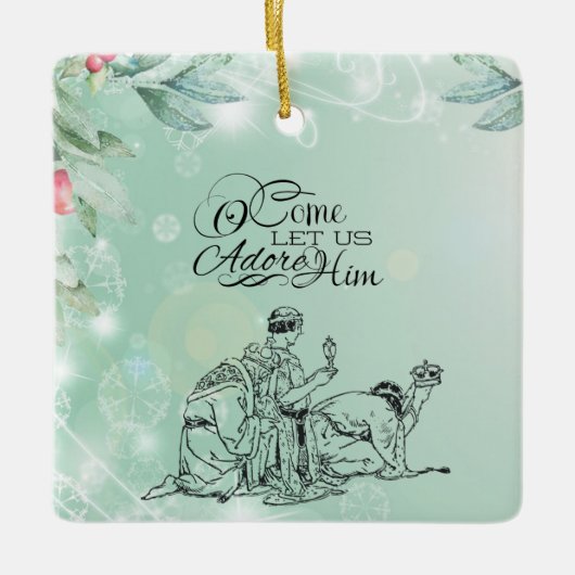 O lass uns Adore Ihm drei Könige Weihnachten Keramikornament (Vorderseite)