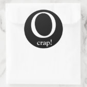 O, Mist! Runder Aufkleber (Tasche)