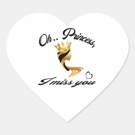 O Prinzessin, wie sehr ich dich vermisse. Neujahr, Herz-Aufkleber (Vorderseite)