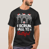 O Scrum All Ye Faithful Funny Christmas Rugby Clas T-Shirt (Vorderseite)