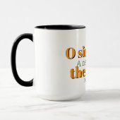 O sing unto the LORD Christian Mug Tasse (Links)